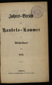 Jahres-Bericht der Handels-Kammer zu Düsseldorf / 1876 