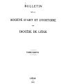 Bulletin de la Société d'Art et d'Histoire du Diocèse de Liège / 37.1951 