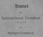 Statut der Spinnweberei Cromford e.G.m.b.H. zu Ratingen-Cromford 