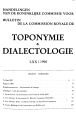 Bulletin de la Commission Royale de Toponymie & Dialectologie / 70.1998 