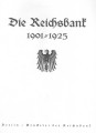 ¬Die Reichsbank 1901-1925 
