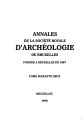 Annales de la Société Royale d'Archéologie de Bruxelles / 62.1998 