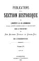 Publications de la Section Historique de l'Institut G.-D. de Luxembourg / 55.1908 