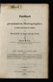 Handbuch der gesammten Photographie, mit besonderer Berücksichtigung ihres Verhältnisses zur Wissenschaft, 