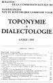 Bulletin de la Commission Royale de Toponymie & Dialectologie / 73.2001 