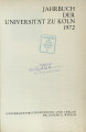 Jahrbuch der Universität zu Köln / 7.1972 