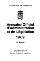 Annuaire officiel d'administration et de législation / 39.1969 