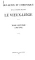 Bulletin de la Société Royale Le Vieux-Liège / 152/171.1966/70 
