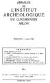 Annales de l'Institut Archéologique du Luxembourg, Arlon / 93.1962 