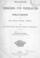 Statistik des Verkehrs und Verbrauchs im Zollverein für die Jahre 1842-1864 