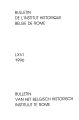 Bulletin de l'Institut Historique Belge de Rome / 66.1996 