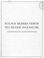 50 Jahre Kölner Bezirks-Verein Deutscher Ingenieure 