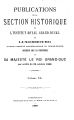 Publications de la Section Historique de l'Institut G.-D. de Luxembourg / 40.1889 