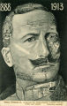 1888 - 1913 Kaiser Wilhelm II., Ereignisse der Regierungszeit spiegeln sich im Antlitz des Kaisers. (Erklärung 