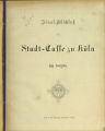 Final-Abschluß der Stadt-Casse zu Köln / 1882/83 