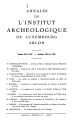 Annales de l'Institut Archéologique du Luxembourg, Arlon / 103/104.1972/73 