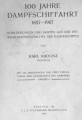 100 Jahre Dampfschiffahrt 1807-1907 