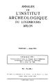 Annales de l'Institut Archéologique du Luxembourg, Arlon / 92.1961 
