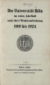 Die Universität Köln im ersten Jahrfünft nach der Wiederaufrichtung 1919 bis 1924 