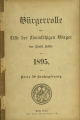 Bürgerrolle oder Liste der stimmfähigen Bürger der Stadt Köln / 1895 