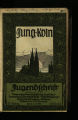 Jung-Köln / 11. Jahrgang 1922/23