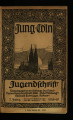 Jung-Cöln / 7. Jahrgang 1918/19