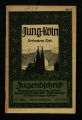 Jung-Köln / 22. Jahrgang 1933/34 (unvollständig)