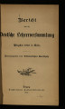 Bericht über die Deutsche Lehrerversammlung / 1900