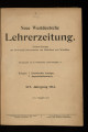 Neue Westdeutsche Lehrer-Zeitung / 19. Jahrgang 1913