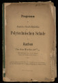 Programm der Königlichen Rheinisch-Westfälischen Polytechnischen Schule zu Aachen / 1.1870/71