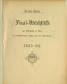 Final-Abschlüsse der Stadtkasse zu Köln, der selbstständigen Kassen und der Nebenfonds / 1890-91