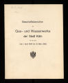 Geschäftsberichte der Gas- und Wasserwerke der Stadt Köln / 1924