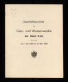 Geschäftsberichte der Gas- und Wasserwerke der Stadt Köln / 1925