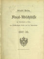 Final-Abschlüsse der Stadtkasse zu Köln, der selbstständigen Kassen und der Nebenfonds / 1897-98