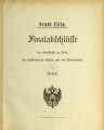 Finalabschlüsse der Stadtkasse zu Cöln, der selbständigen Kassen und der Nebenfonds / 1904