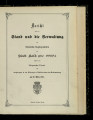 Bericht über den Stand und die Verwaltung der Gemeinde-Angelegenheiten der Stadt Kalk / 1883/84