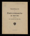 Geschäftsbericht der Elektrizitätswerke der Stadt Cöln / 1917