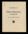 Geschäftsbericht der Elektrizitätswerke der Stadt Köln / 1923
