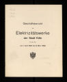 Geschäftsbericht der Elektrizitätswerke der Stadt Köln / 1925