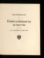 Geschäftsbericht der Elektrizitätswerke der Stadt Köln / 1926