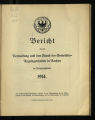 Bericht über die Verwaltung und den Stand der Gemeinde-Angelegenheiten in Aachen / 1914