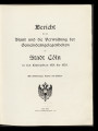 Bericht über den Stand und die Verwaltung der Gemeindeangelegenheiten der Stadt Cöln / 1901/05