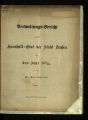 Verwaltungs-Bericht zu dem Haushalts-Etat der Stadt Aachen / 1877/78