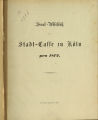 Final-Abschluß der Stadt-Casse zu Köln / 1872