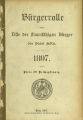 Bürgerrolle oder Liste der stimmfähigen Bürger der Stadt Köln / 1897