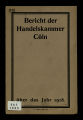 Bericht der Handelskammer Cöln / 1918