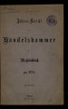 Jahres-Bericht der Handelskammer zu München-Gladbach / 1874