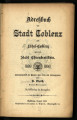 Adreßbuch der Stadt Coblenz mit Lützel-Coblenz und der Stadt Ehrenbreitstein / 1889/1890