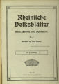 Rheinische Volksblätter für Haus, Familie und Handwerk / 58. Jahrgang 1911