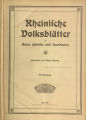 Rheinische Volksblätter für Haus, Familie und Handwerk / 59. Jahrgang 1912